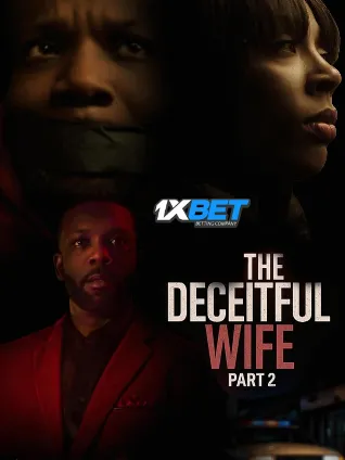 The Deceitful Wife 2 (2025) Unofficial Hindi Dubbed